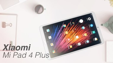 Xiaomi Mi Pad 4 Plus -    ANDROID!