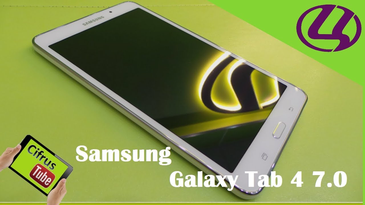Видео обзор Samsung Galaxy Tab 4 7.0 Видео обзор Samsung Galaxy Tab 4 7.0