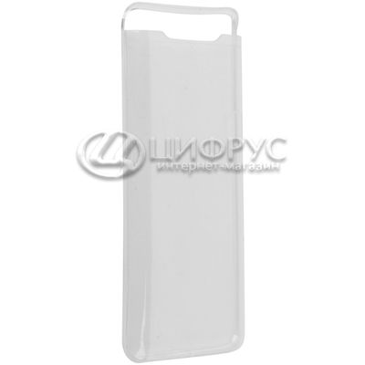 Задняя накладка для Samsung Galaxy A80 прозрачная силикон - Цифрус