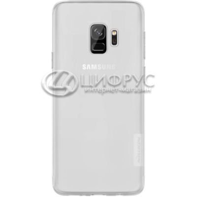 Задняя накладка для Samsung S9 прозрачная Nillkin - Цифрус