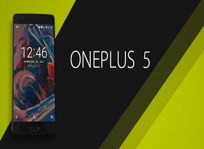 OnePlus 5 — Новости, характеристики, утечки, дата выхода.