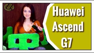 Видеообзор Huawei Ascend G7