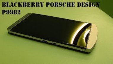 Видеообзор BlackBerry Porsche Design P9982